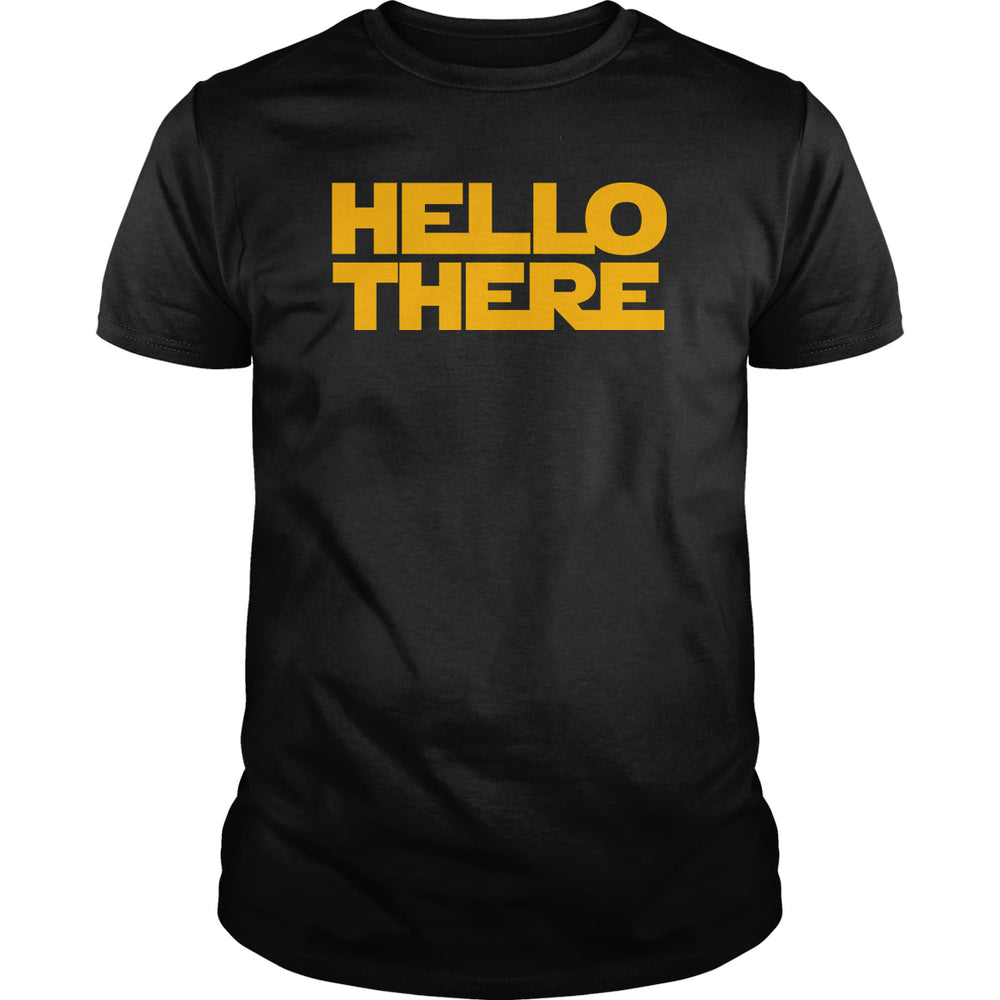 Hello There - BustedTees.com
