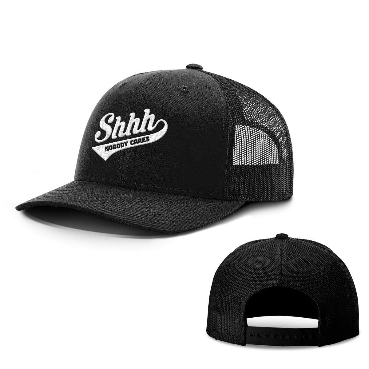 BustedTees.com Snapback / Full Black / One Size Shh Nobody Cares Hats