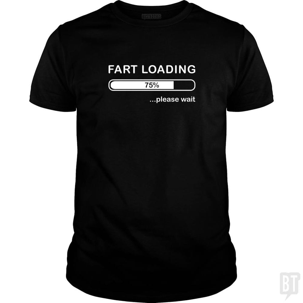 Fart Loading - BustedTees.com