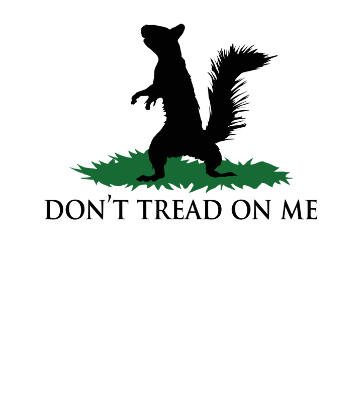 Don't Tread On Me - Squirrel Hoodie