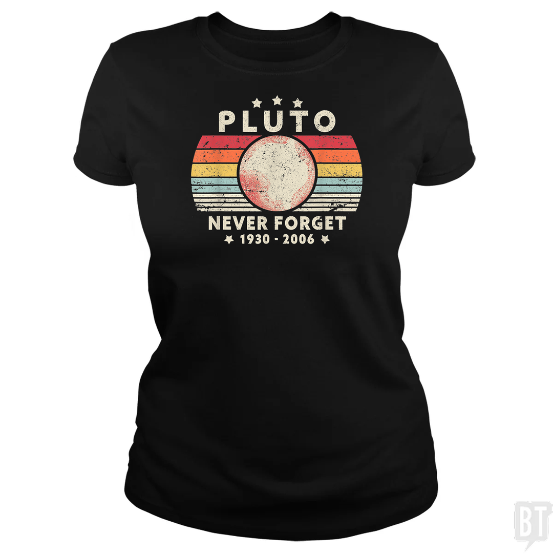 Never Forget Pluto
