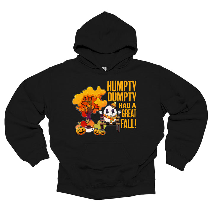 Humpty Dumpty Had a Great Fall Hoodie