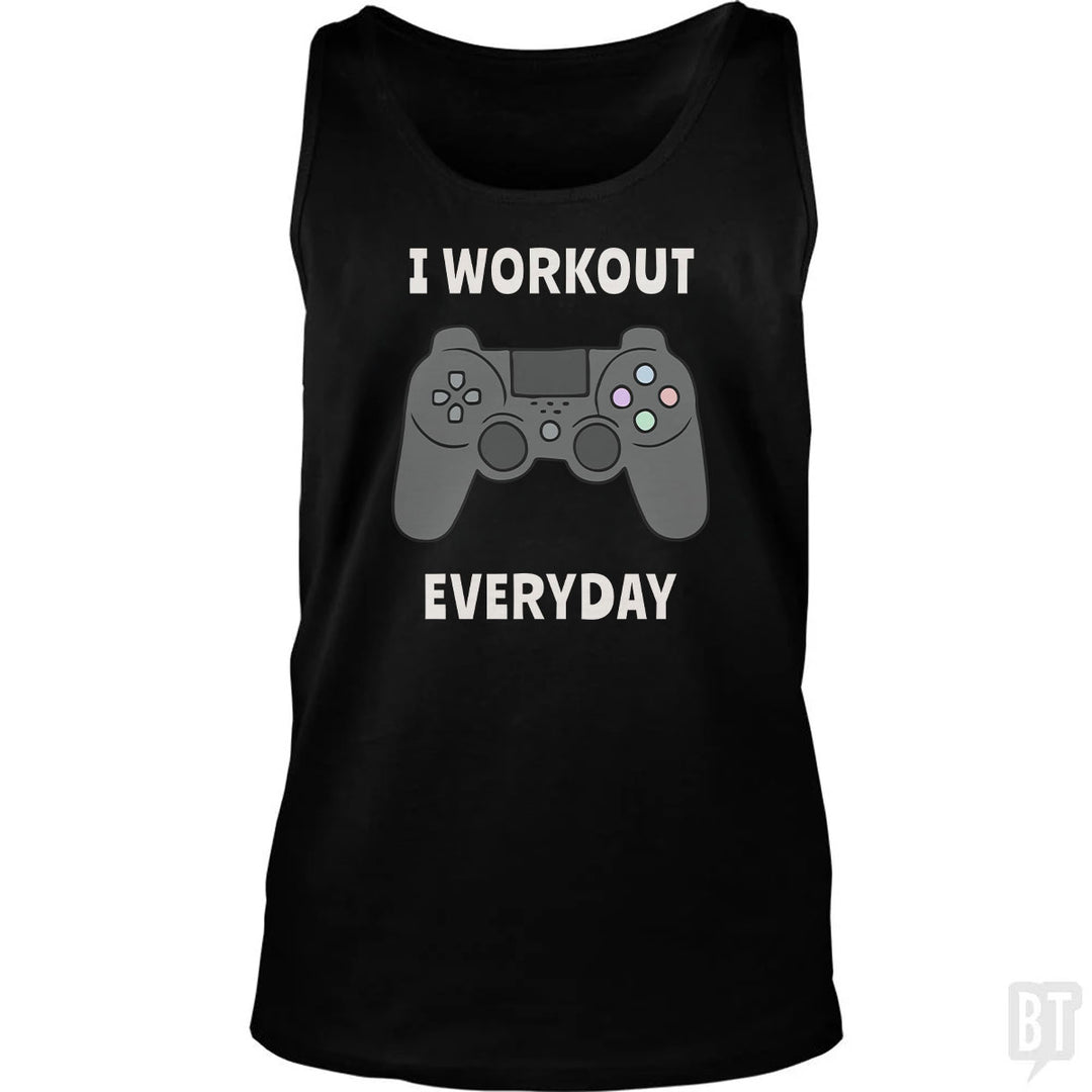 I Workout Everyday Tank Top