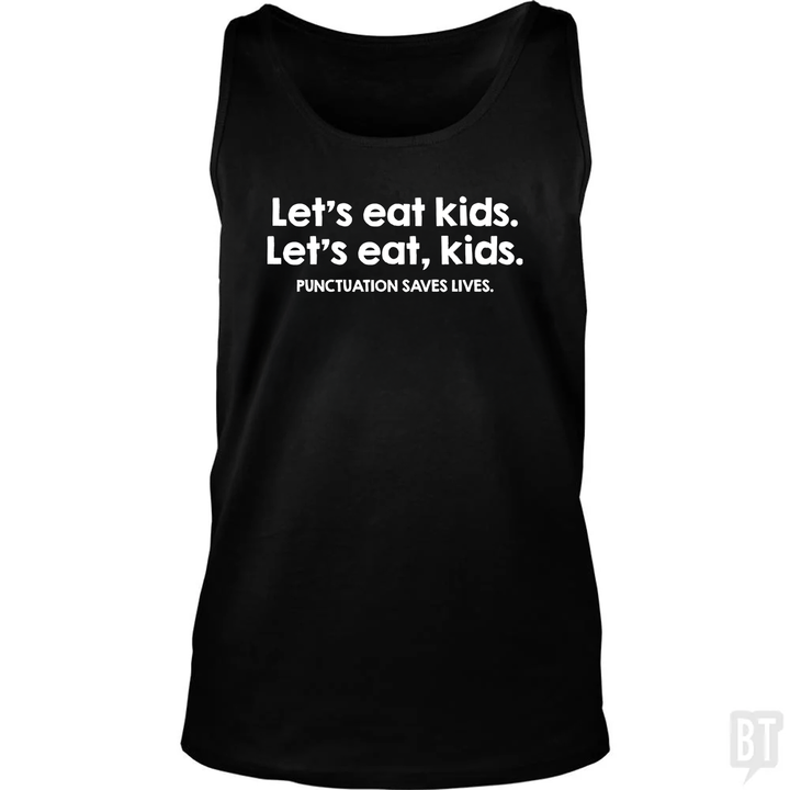 Punctuation Saves Lives Tank Top