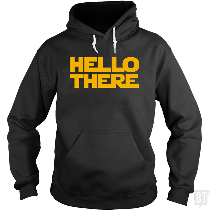 Hello There Hoodie