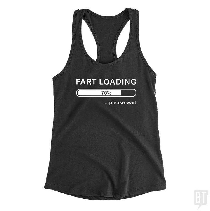 Fart Loading Tank Top