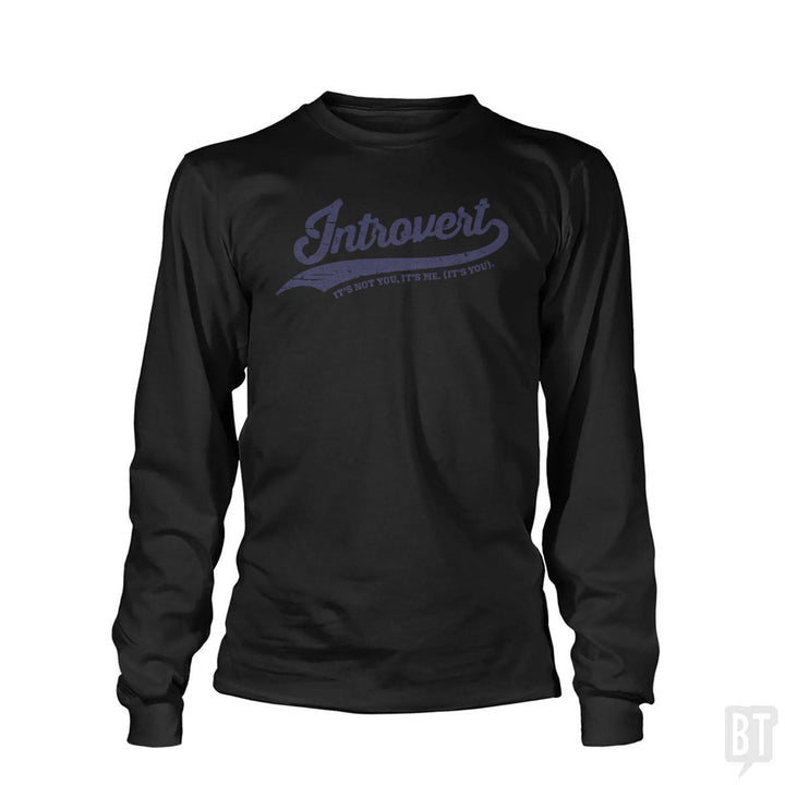 Introvert Long Sleeve