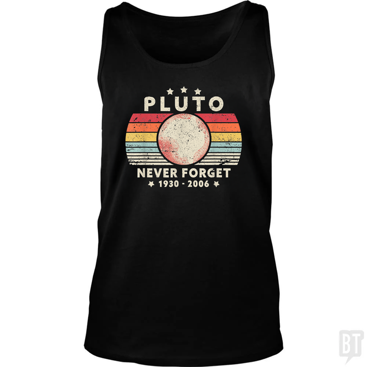 Never Forget Pluto Tank Top