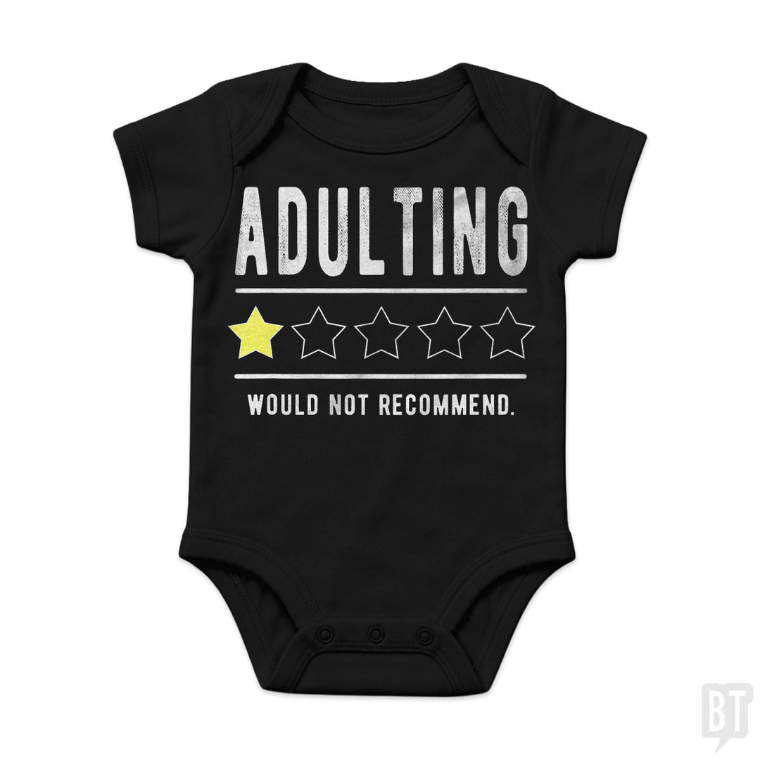 Adulting Would Not Recommend Baby One-Piece