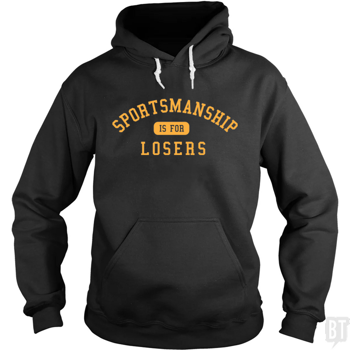 Sportsmanship Hoodie