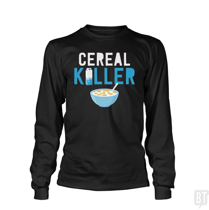 Cereal Killer Long Sleeve