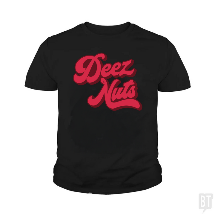 Deez Nuts Kids Shirt