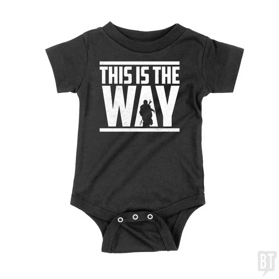 This Is The Way Baby One-Piece