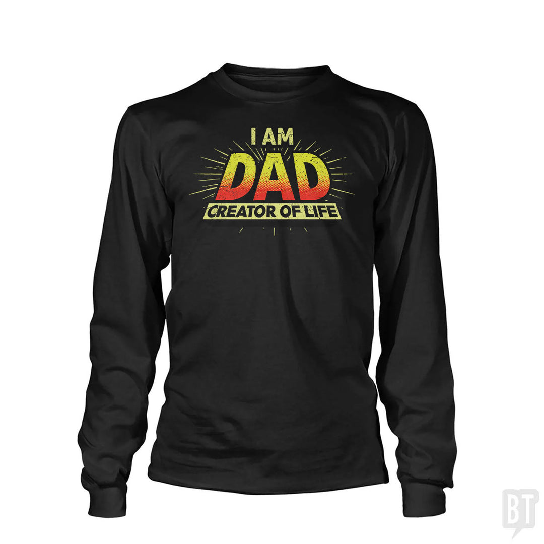 Dad - Creator of Life Long Sleeve