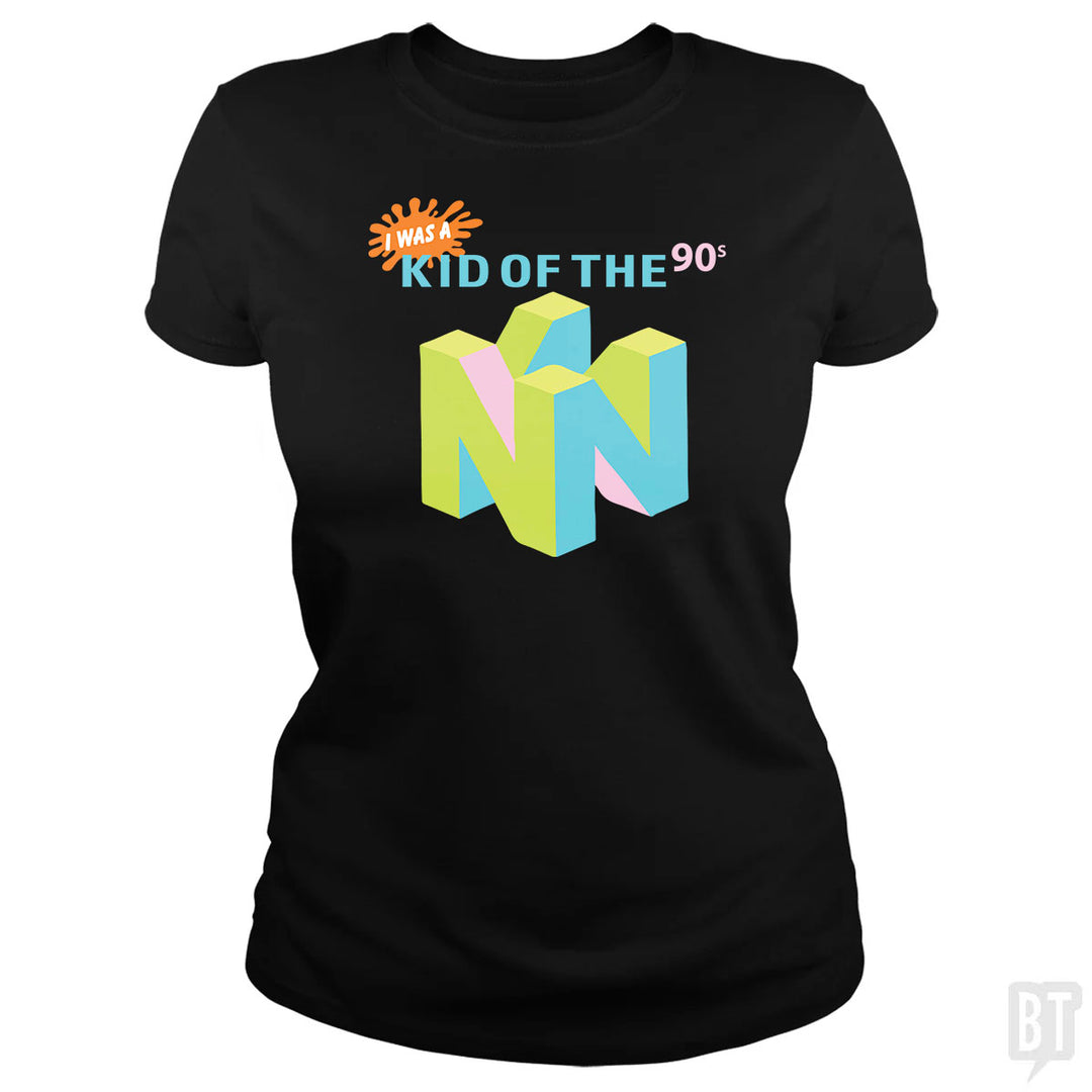 I Was A Kid Of The 90s
