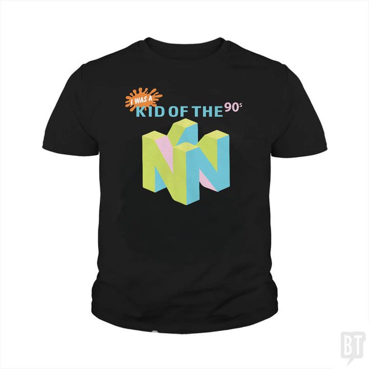 I Was A Kid Of The 90s Kids Shirt