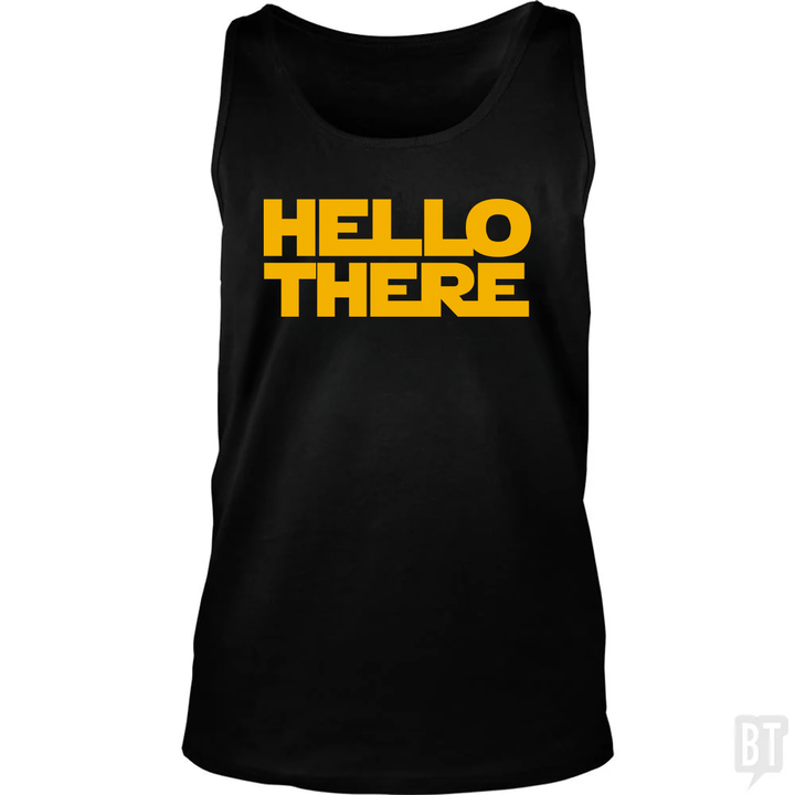 Hello There Tank Top
