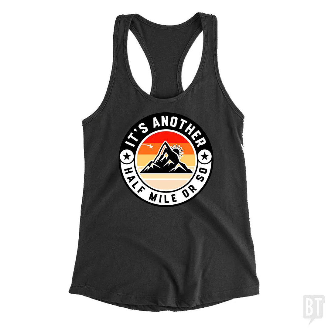 It's Another Half Mile Tank Top