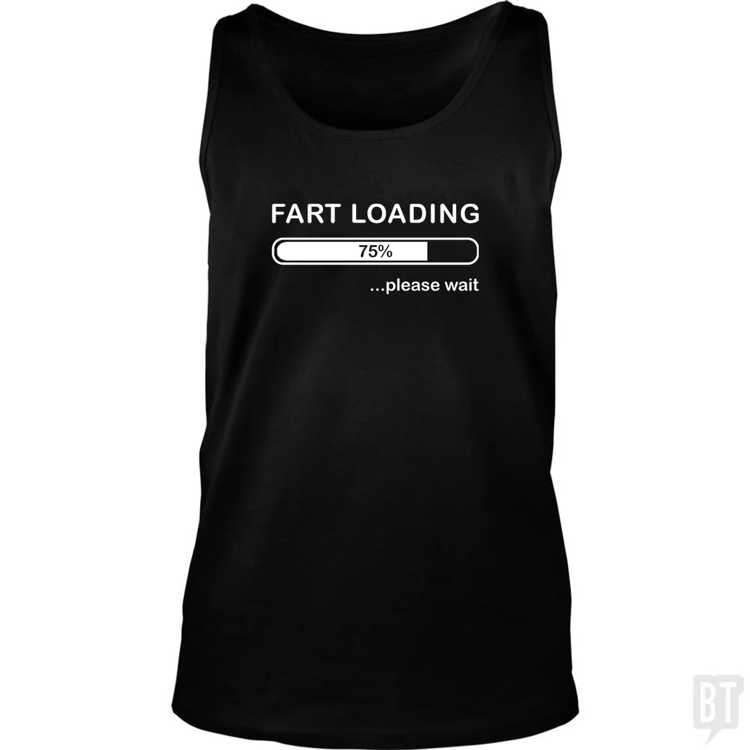 Fart Loading Tank Top