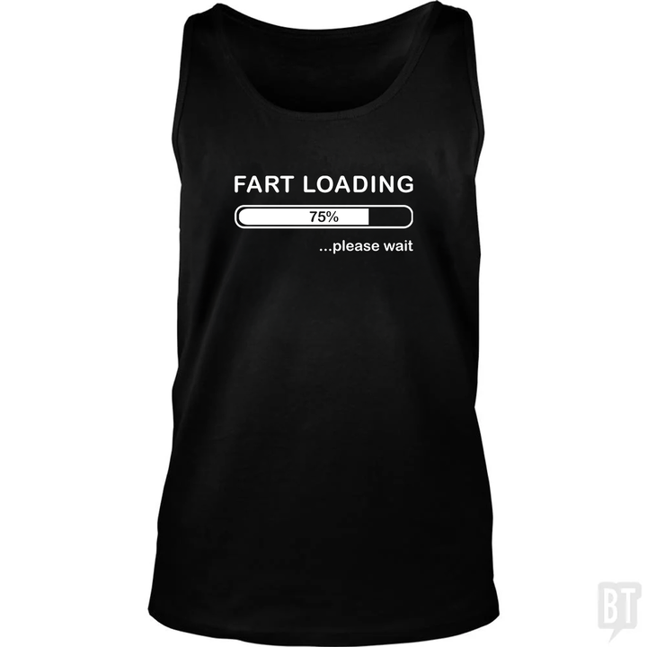 Fart Loading Tank Top