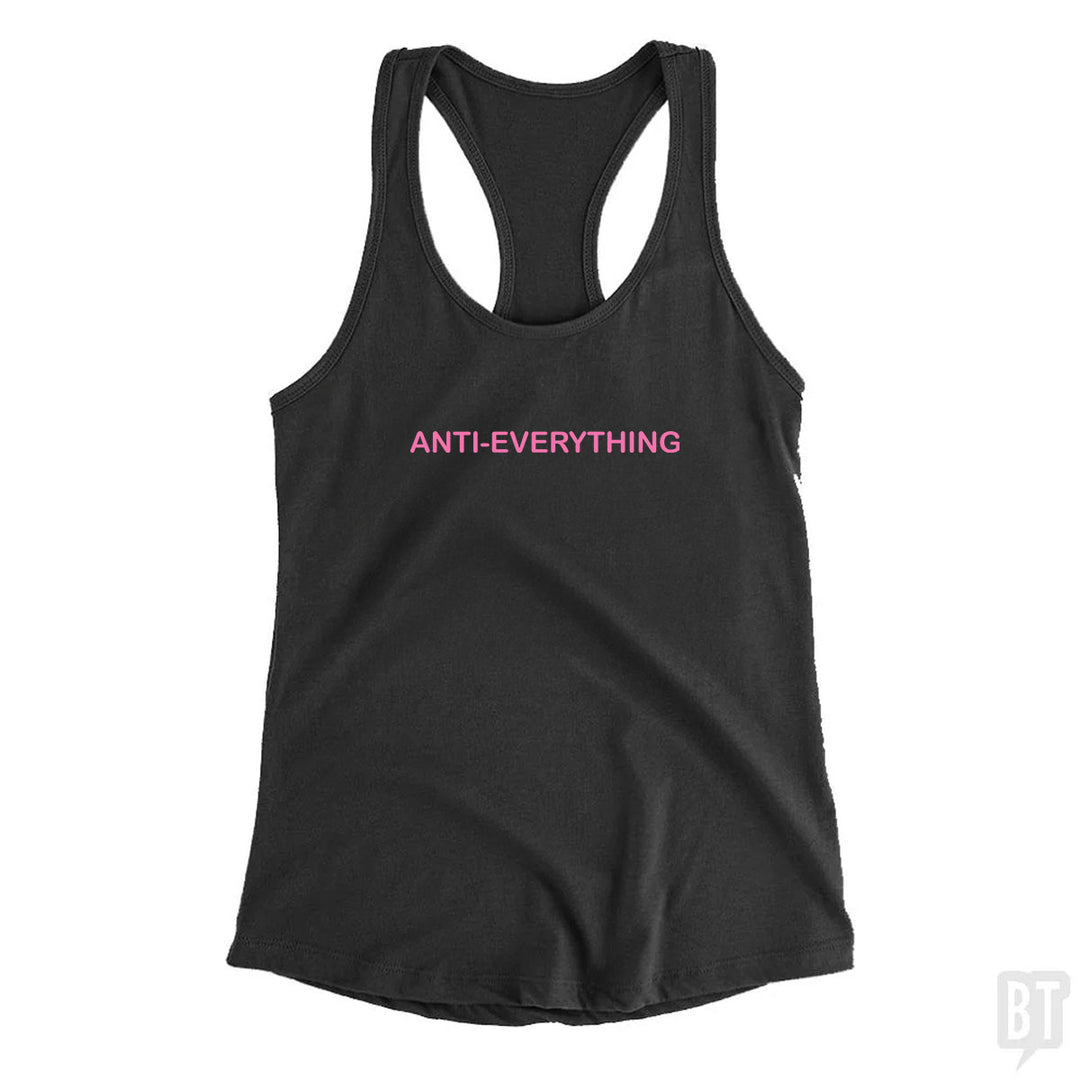 Anti Everything Tank Top