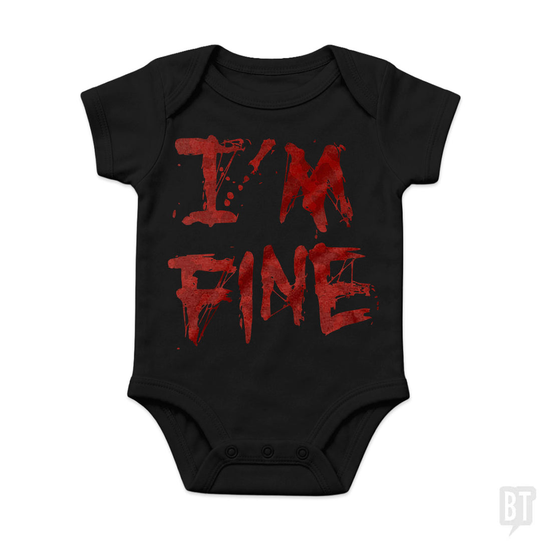 I'm Fine Baby One-Piece