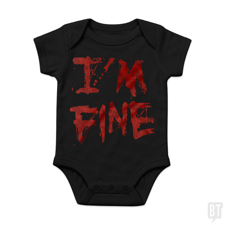 I'm Fine Baby One-Piece
