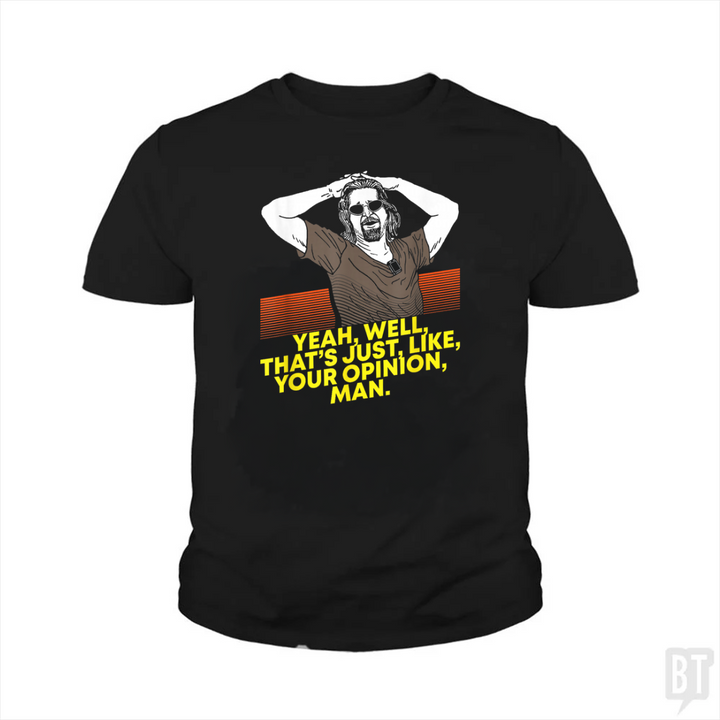 Your Opinion Kids Shirt