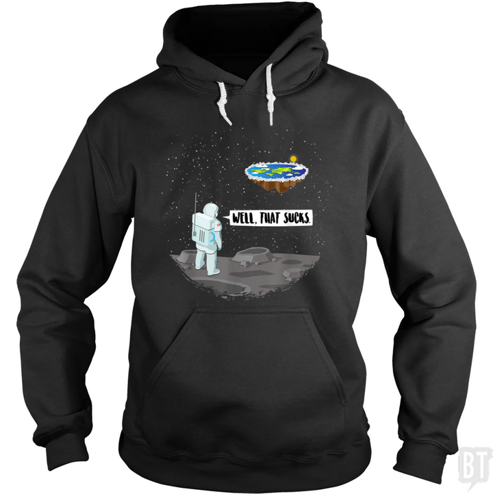 Well, That Sucks Hoodie