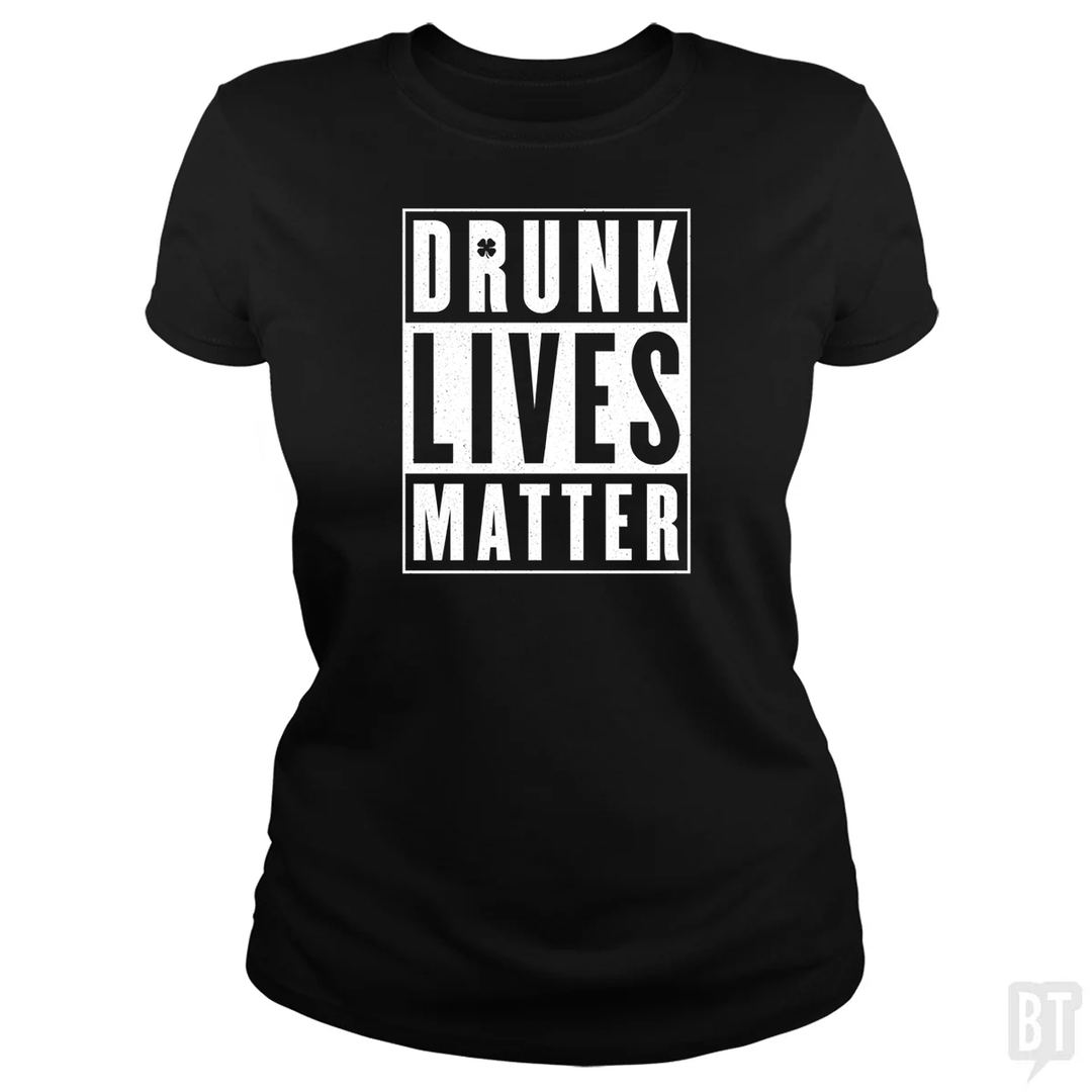 Drunk Lives Matter