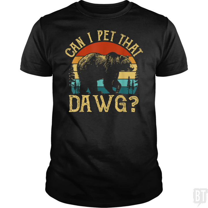 Can I Pet That Dawg