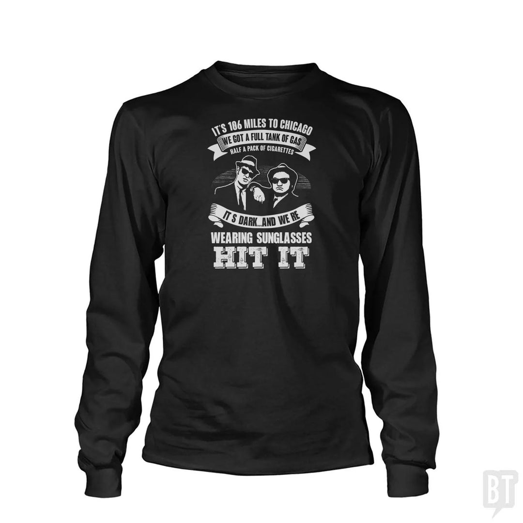 Blues Brothers Hit It Long Sleeve