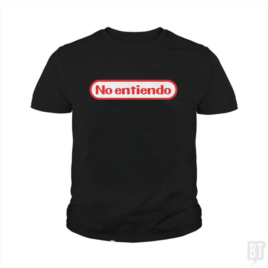 No Entiendo Kids Shirt
