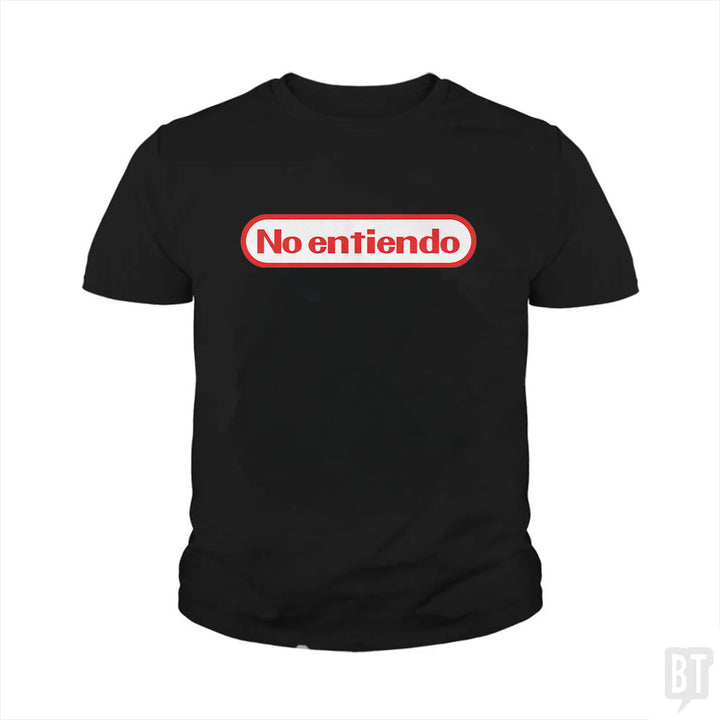 No Entiendo Kids Shirt