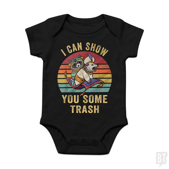 I Can Show You Some Trash Baby One-Piece