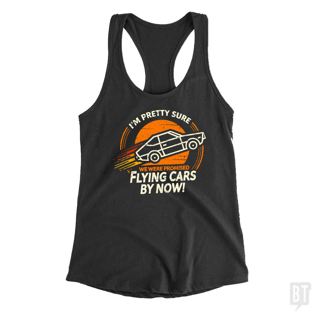 Flying Cars By Now! Tank Top