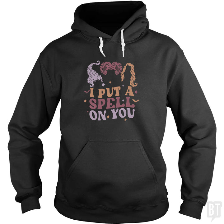 I Put A Spell On You Hoodie