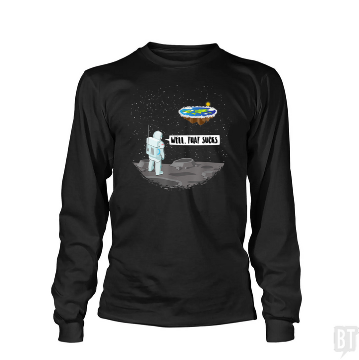 Well, That Sucks Long Sleeve