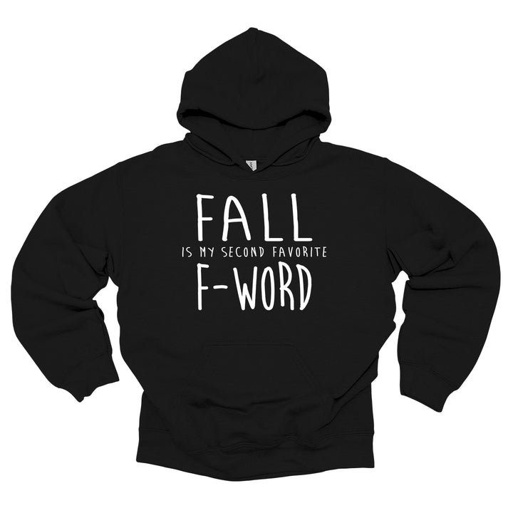 Fall is My Second Fave F Word Hoodie