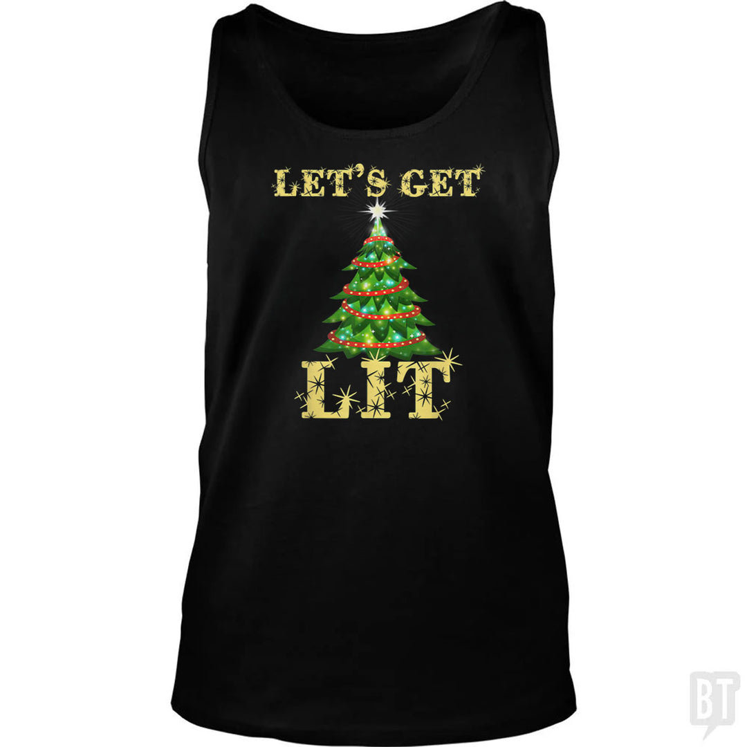 Let's Get Lit Tank Top