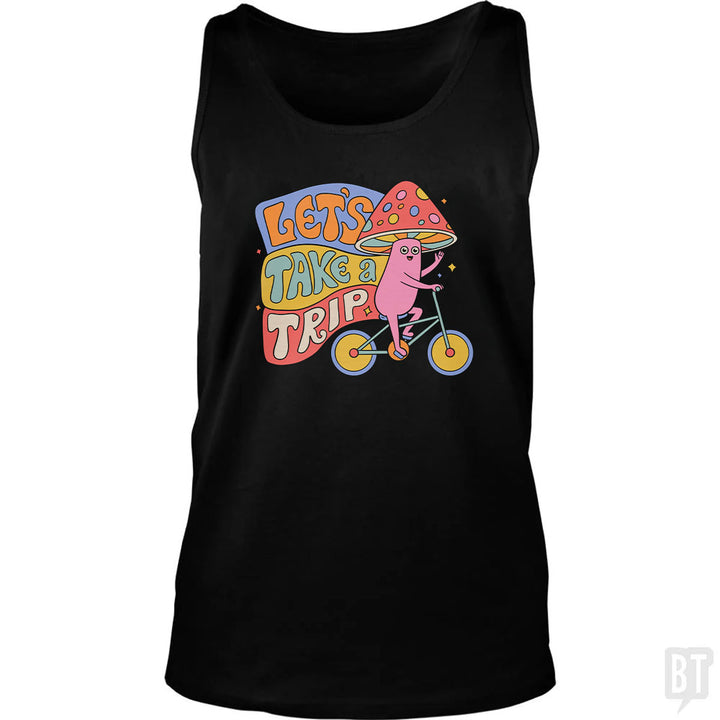Let's Take A Trip Tank Top