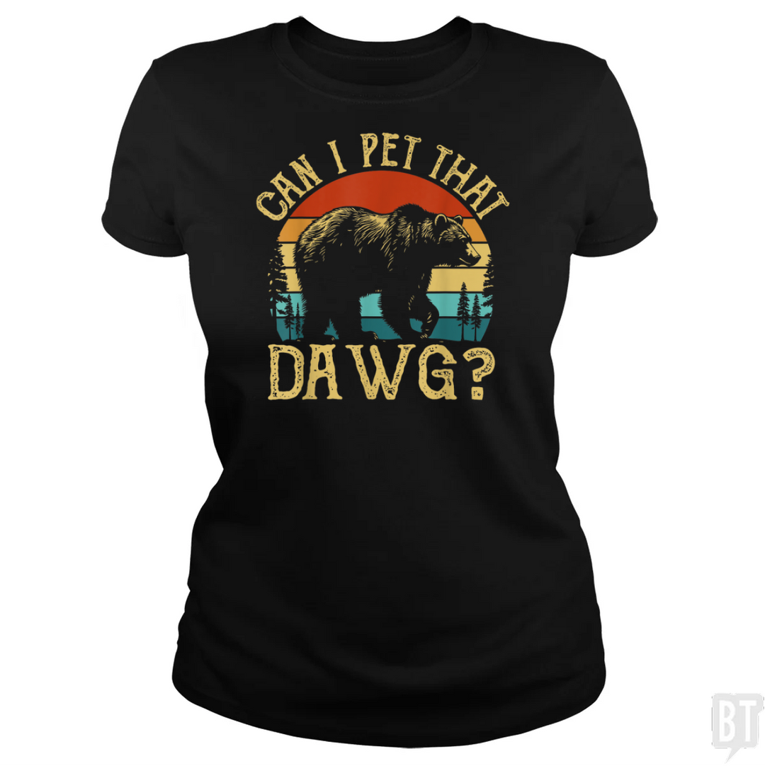 Can I Pet That Dawg