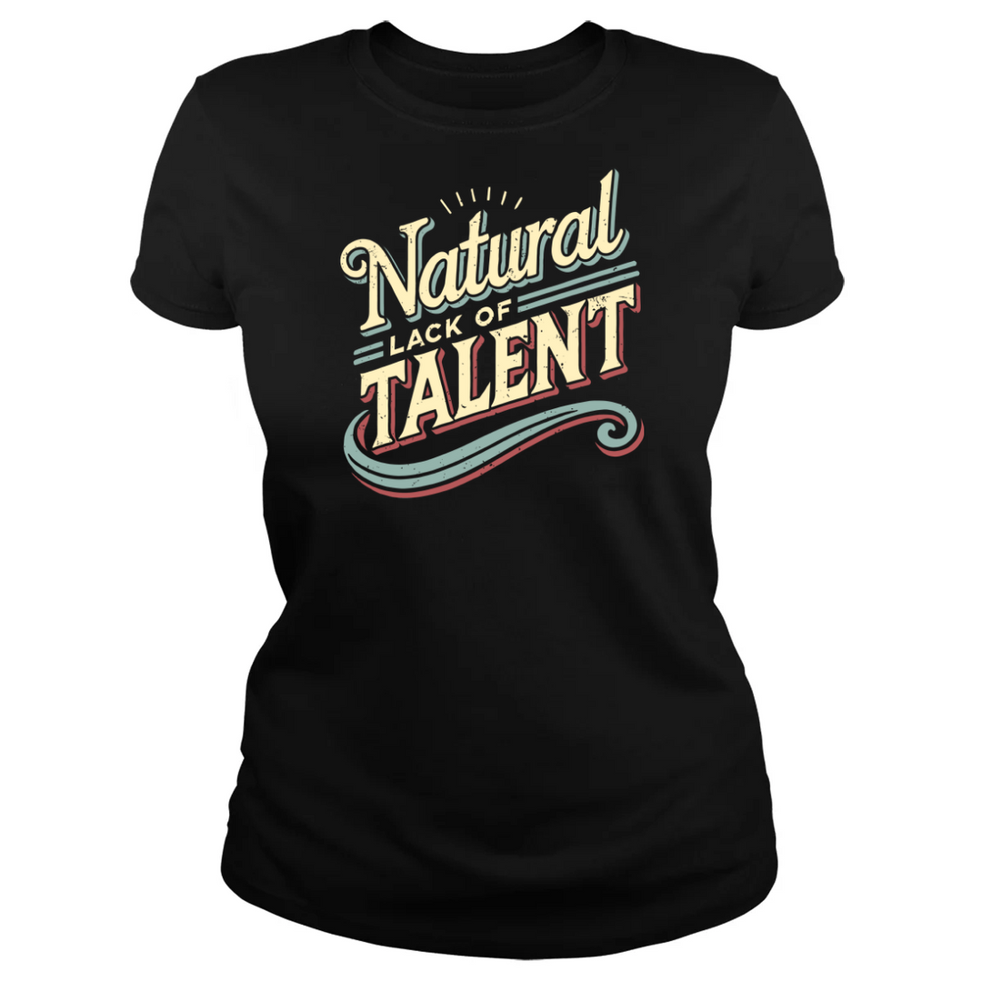 Natural Lack of Talent