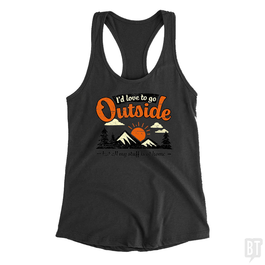 All My Stuff Is At Home Tank Top