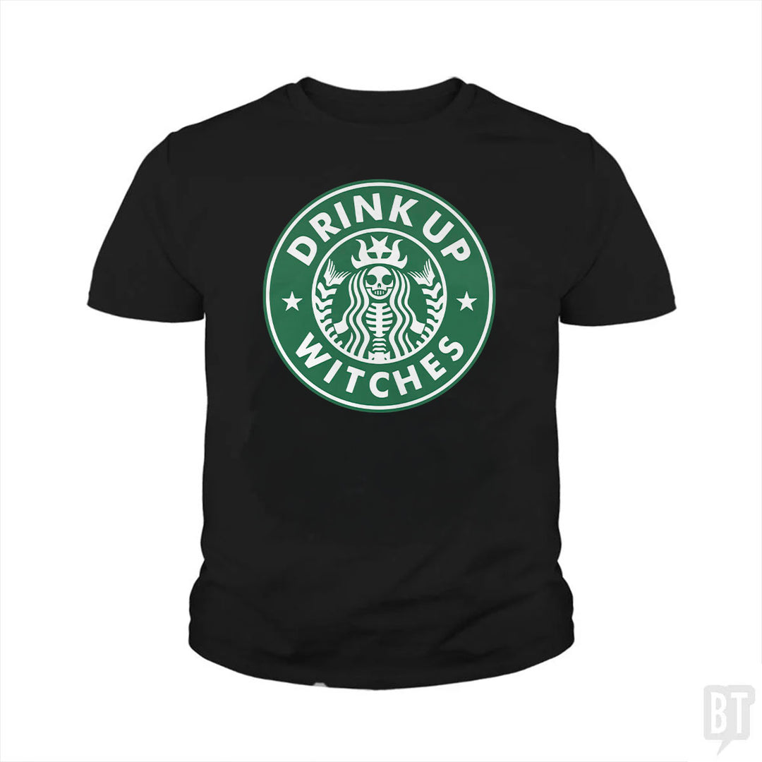 Drink Up Witches Kids Shirt