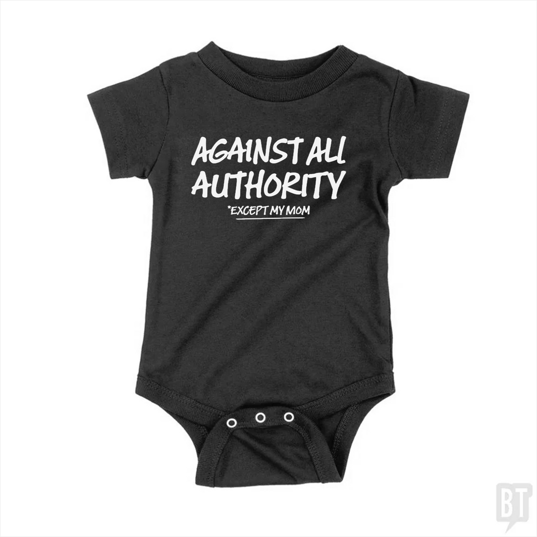 Against All Authority Baby One-Piece