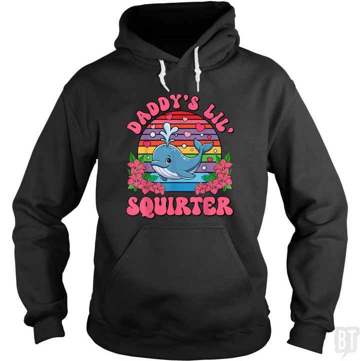 Daddy’s Lil’ Squirter Hoodie