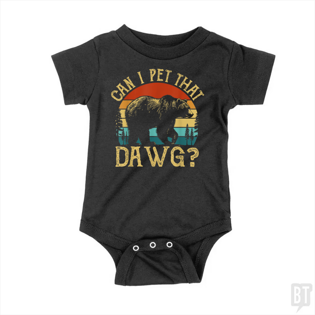 Can I Pet That Dawg Baby One-Piece