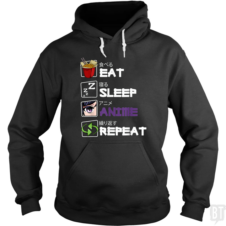 Eat Sleep Anime Repeat Hoodie