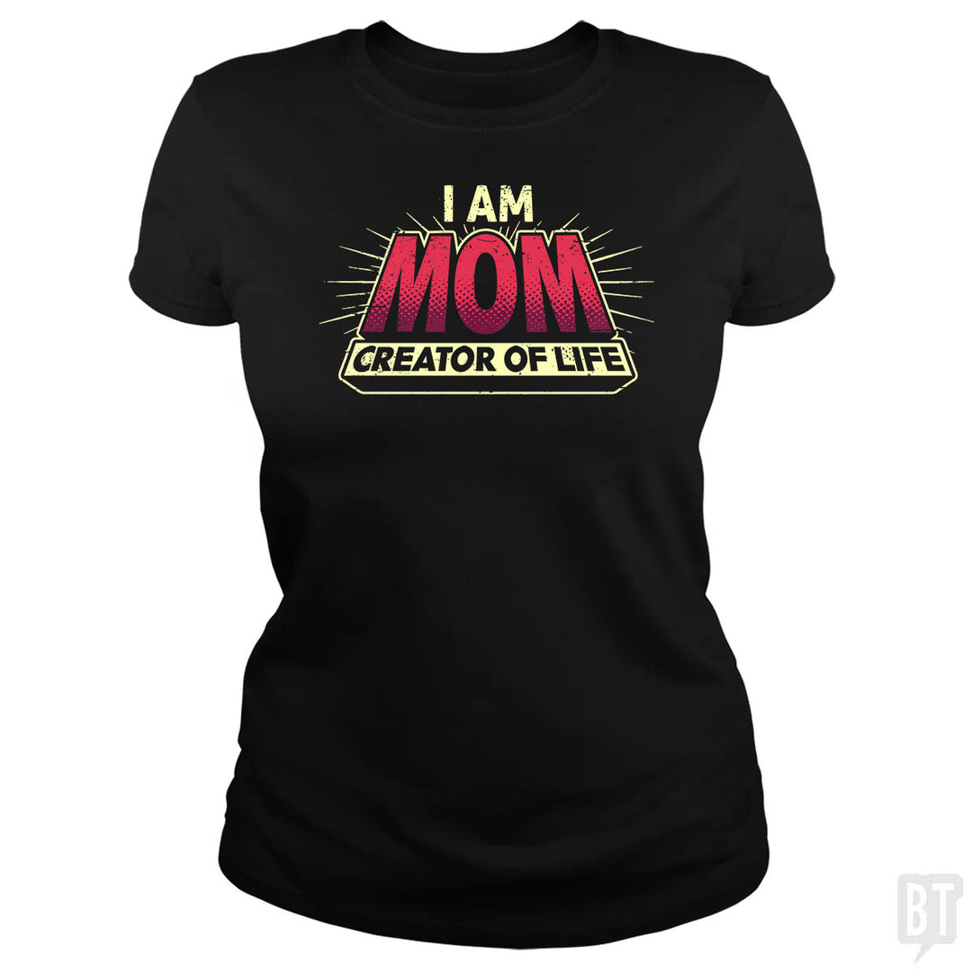 Mom-Creator of Life